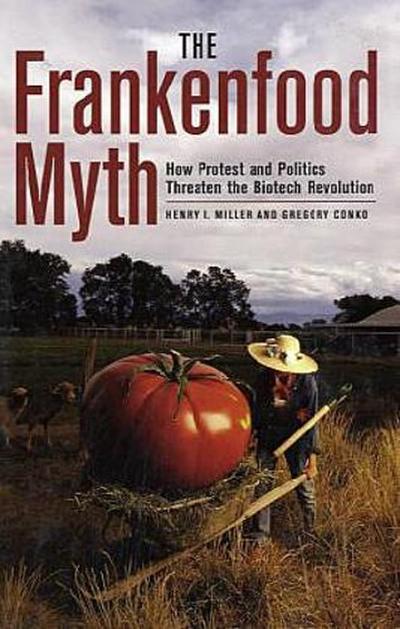 The Frankenfood Myth
