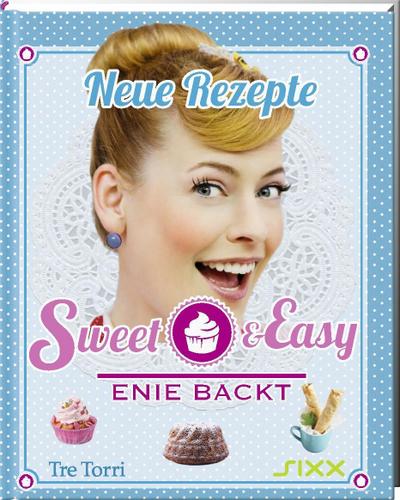 Sweet & Easy - Enie backt. Bd.2