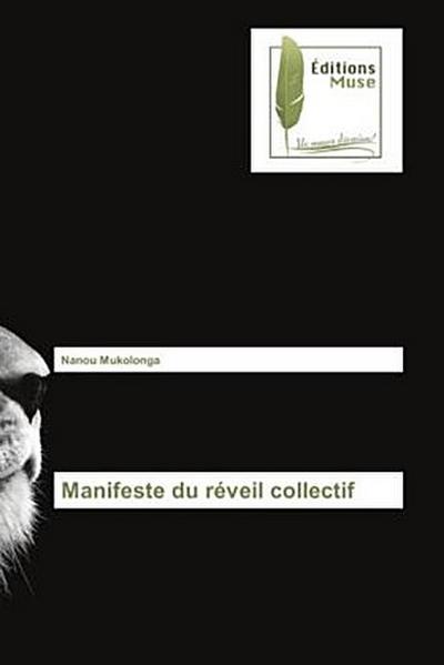 Manifeste du réveil collectif