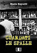 Guardati le spalle
