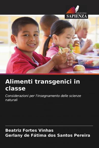 Alimenti transgenici in classe