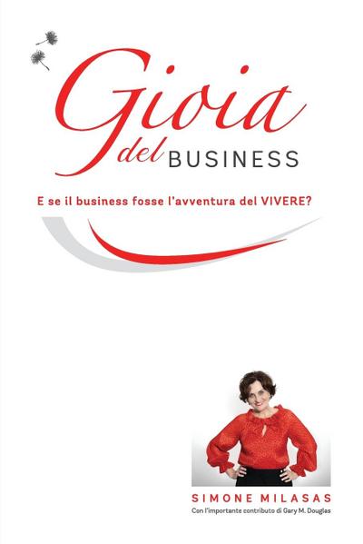 La Gioia del Business - Joy of Business Italian