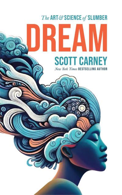 Dream: The Art and Science of Slumber