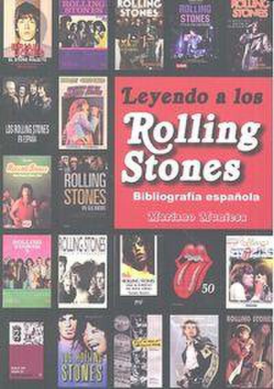 Leyendo a los Rolling Stones : bibliografía española