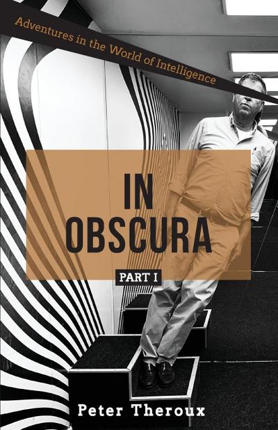 In Obscura Part I