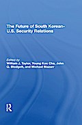 The Future Of South Korean-U.S. Security Relations