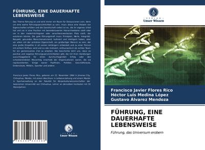 FÜHRUNG, EINE DAUERHAFTE LEBENSWEISE