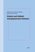 Einheit und Vielheit metaphysischen Denkens
