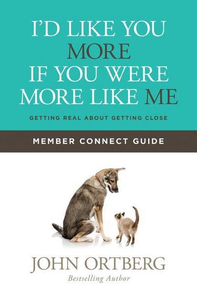 I’d Like You More If You Were More Like Me Member Connect Guide