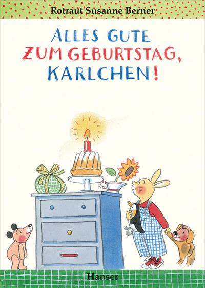 Alles Gute zum Geburtstag, Karlchen!