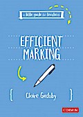 A Little Guide for Teachers: Efficient Marking