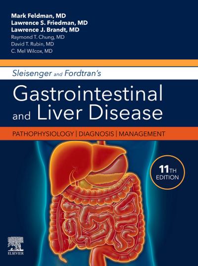 Sleisenger and Fordtran’s Gastrointestinal and Liver Disease E-Book