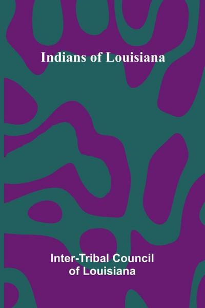 Indians Of Louisiana