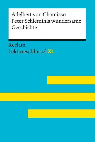 Peter Schlemihls wundersame Geschichte von Adelbert von Chamisso