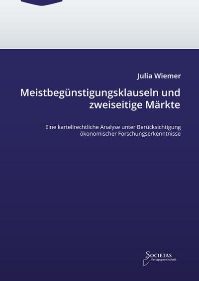 Meistbegünstigungsklauseln und zweiseitige Märkte