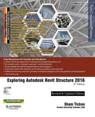 Exploring Autodesk Revit Structure 2016, 6th Edition