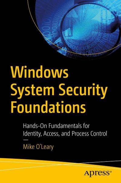 Windows System Security Foundations
