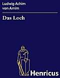 Das Loch