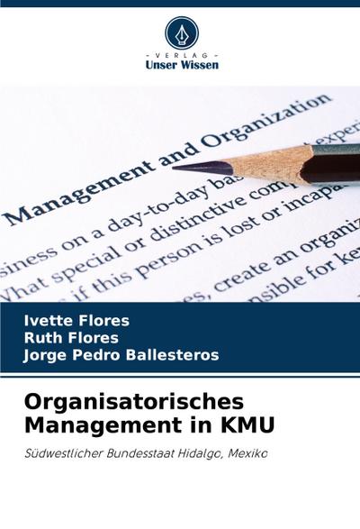 Organisatorisches Management in KMU