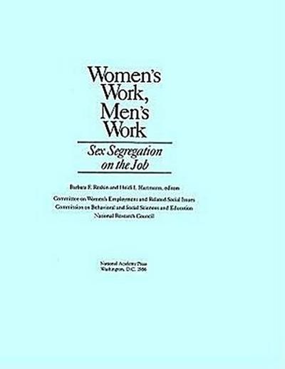 Women’s Work, Men’s Work