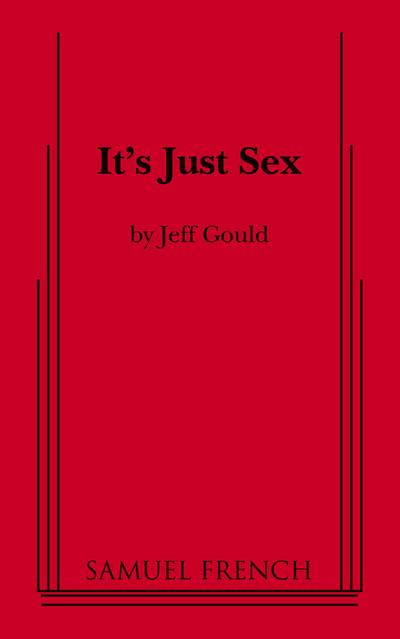 It’s Just Sex