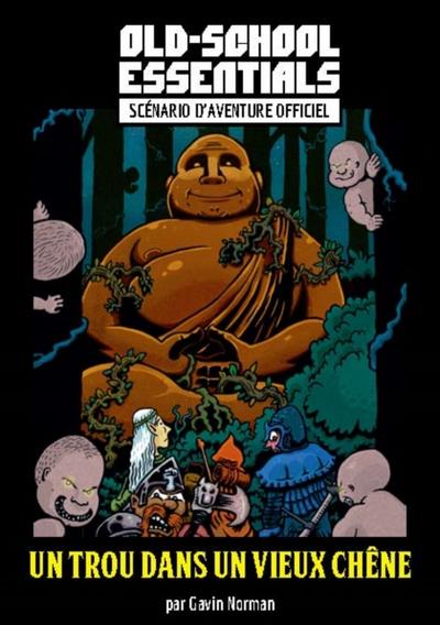 Old School Essentials - Scénario 1 : un trou dans un vieux chêne