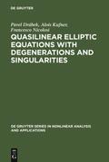 Quasilinear Elliptic Equations with Degenerations and Singularities