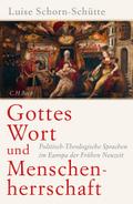 Gottes Wort und Menschenherrschaft von Luise Schorn-Schütte | Ebook