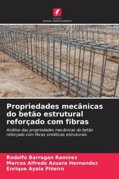 Propriedades mecânicas do betão estrutural reforçado com fibras