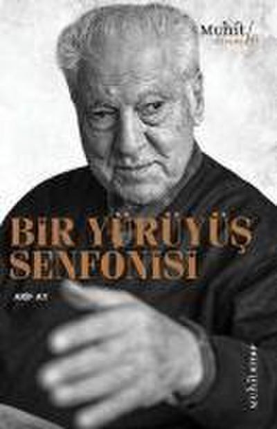 Bir Yürüyüs Senfonisi