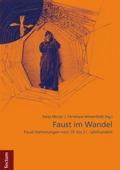 Faust im Wandel