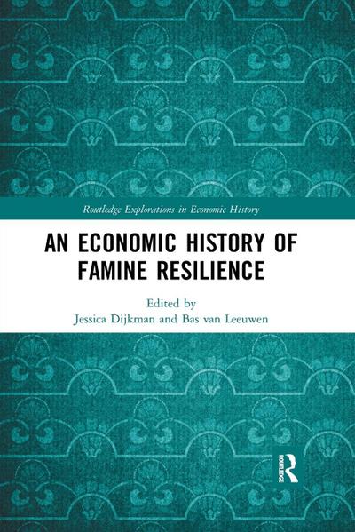 An Economic History of Famine Resilience