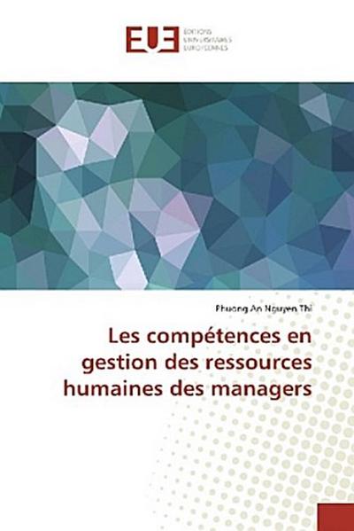 Les compétences en gestion des ressources humaines des managers