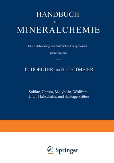 Sulfate, Chrom, Molybdän, Wolfram, Uran, Haloidsalze und Salzlagerstätten