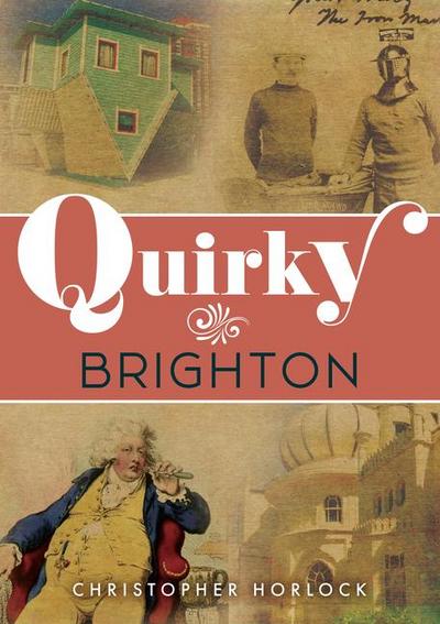 Quirky Brighton