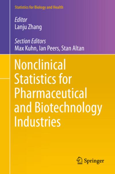 Nonclinical Statistics for Pharmaceutical and Biotechnology Industries