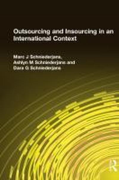 Outsourcing and Insourcing in an International Context