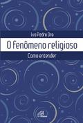O fenômeno religioso