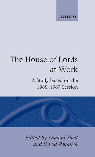 The House of Lords at Work