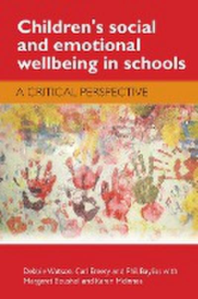 Children’s social and emotional wellbeing in schools