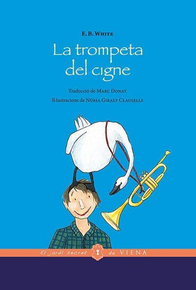 La trompeta del cigne (edició rústica)