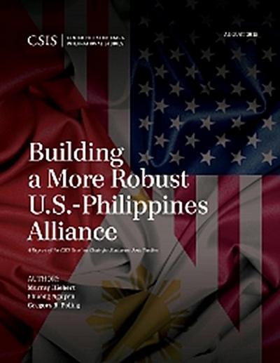 Building a More Robust U.S.-Philippines Alliance