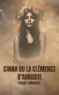 Cinna ou la Clémence d’Auguste