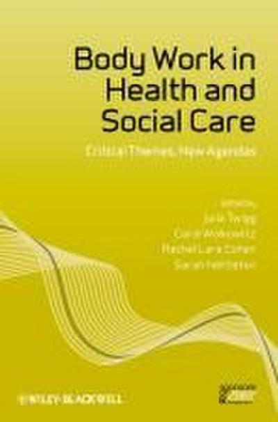 Body Work in Health and Social Care