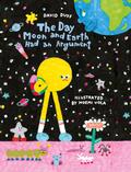 The Day Moon and Earth Had an Argument