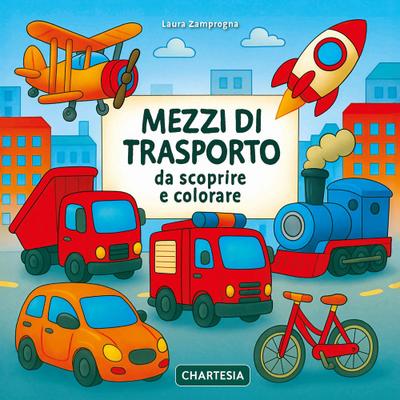Mezzi di trasporto da scoprire e colorare