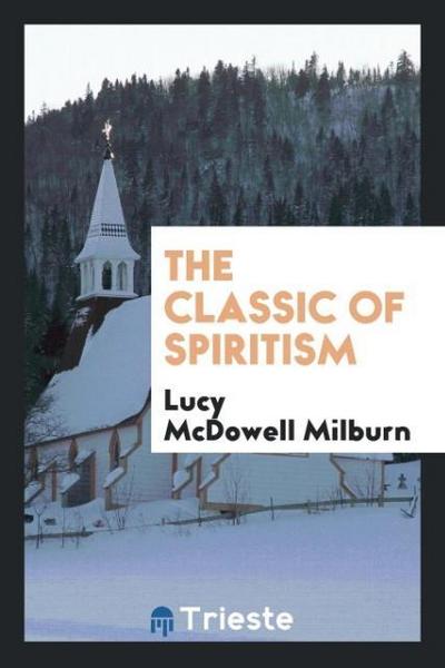 The Classic of Spiritism