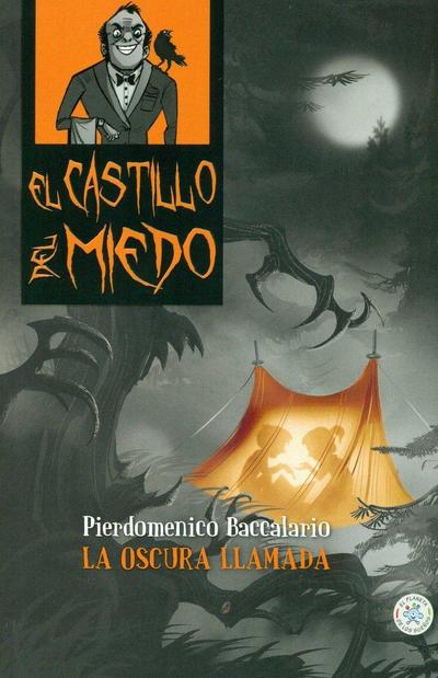 El castillo del miedo 6. La oscura llamada