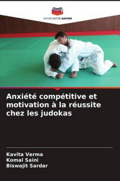 Anxiété compétitive et motivation à la réussite chez les judokas