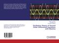 Oscillation Theory of Second Order Differential Eq